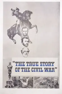 The True Story of the Civil War