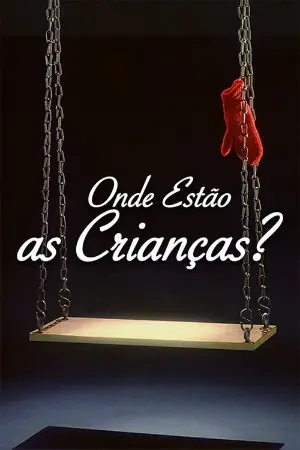 Onde Estão as Crianças?