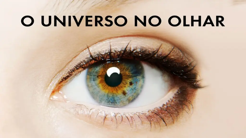 O Universo no Olhar