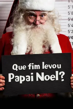 Que Fim Levou Papai Noel?