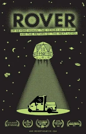 Rover (or Beyond Human: The Venusian Future and the Return of the Next Level)