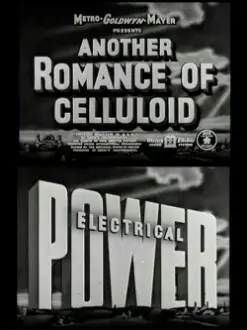 Another Romance of Celluloid: Electrical Power