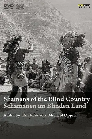 Shamans of the Blind Country