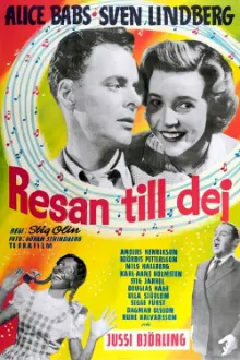 Resan till dej