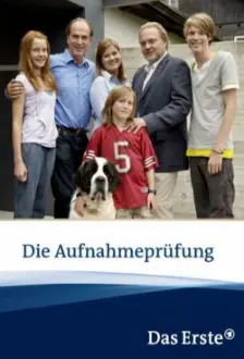 Die Aufnahmeprüfung