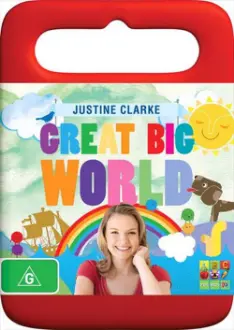 Justine Clarke: Great Big World