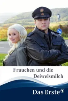 Frauchen und die Deiwelsmilch