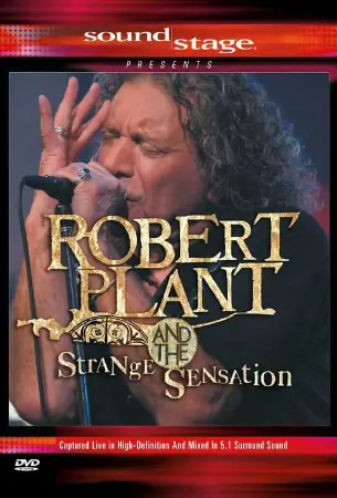 SoundStage Presents: Robert Plant And The Strange Sensation