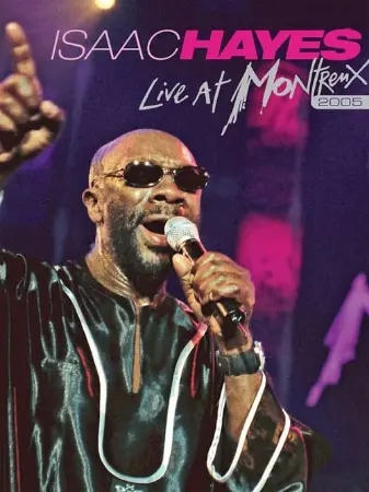 Isaac Hayes: Live at Montreux