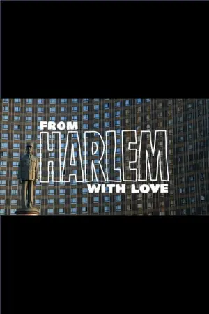 From Harlem with Love