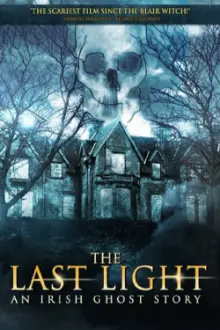 The Last Light: An Irish Ghost Story