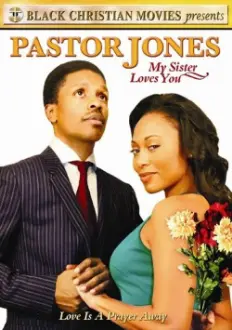 Pastor Jones: My Sister Loves You