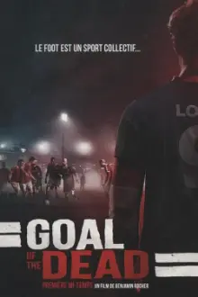 Goal of the Dead