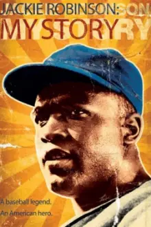 Jackie Robinson: My Story