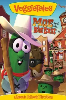 VeggieTales: Moe and the Big Exit