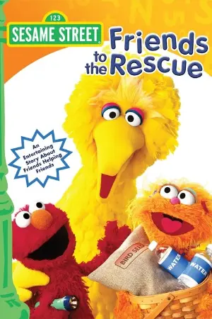 Sesame Street: Friends to the Rescue