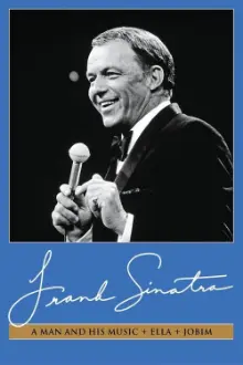 Frank Sinatra: A Man and His Music + Ella + Jobim