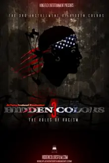 Hidden Colors 3: The Rules of Racism