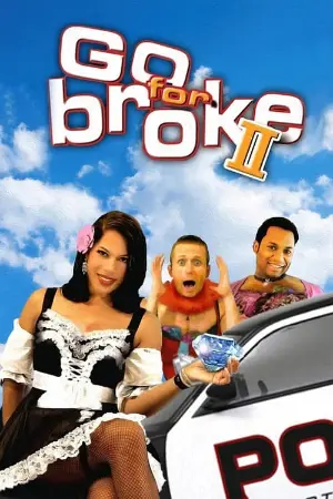 Go For Broke 2