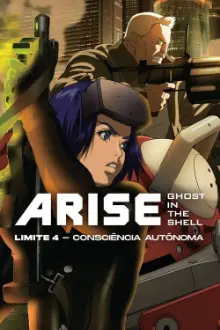 Ghost in the Shell Arise: Limite 4 - Fantasma Solitário