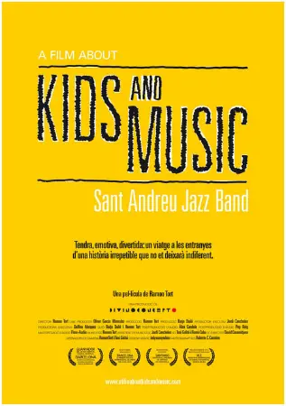 A Film About Kids and Music. Sant Andreu Jazz Band