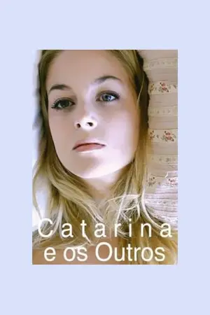 Catarina e os Outros