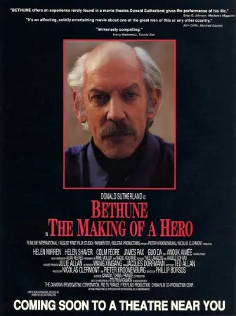 Bethune: The Making of a Hero