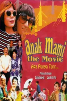 Anak Mami The Movie