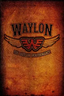 Waylon Jennings - The Lost Outlaw Performance