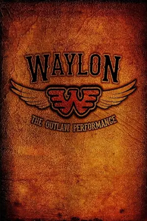 Waylon Jennings - The Lost Outlaw Performance