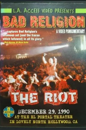 Bad Religion: The Riot