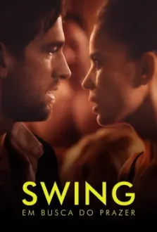 Swing: Em Busca do Prazer