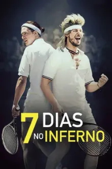 7 Dias No Inferno