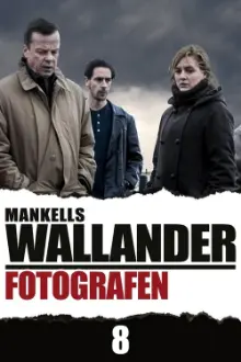 Wallander 08 - The Photographer