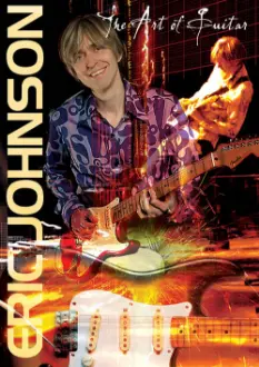 Eric Johnson: The Art Of Guitar