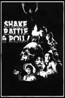 Shake, Rattle & Roll