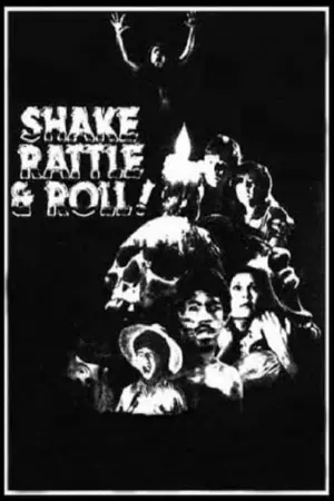 Shake, Rattle & Roll