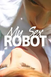 My Sex Robot