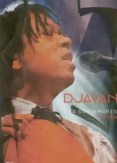 Djavan - Rua dos Amores - Ao Vivo