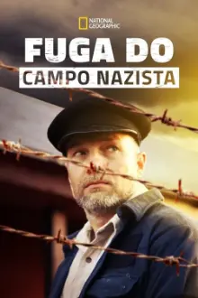 Fuga do Campo Nazista