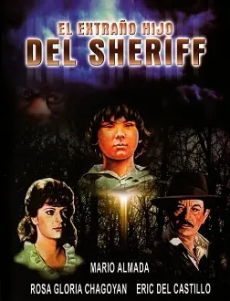 The Sheriff's Strange Son