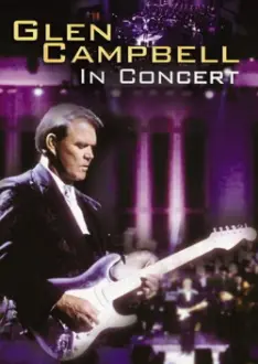 Glen Campbell: In Concert