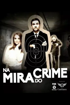 Na Mira do Crime