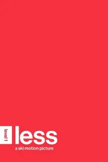 Less