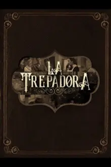 La trepadora