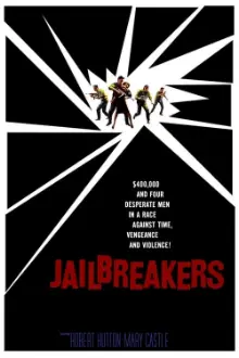 The Jailbreakers