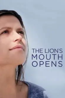 The Lion's Mouth Opens