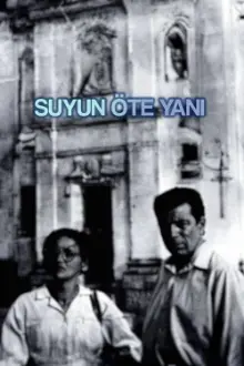 Suyun Öte Yanı