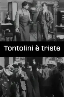 Tontolini è triste