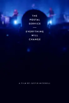 The Postal Service: Everything Will Change